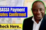 2025 SASSA Payment Dates Confirmed