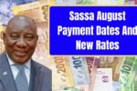 SASSA Payment Dates and New Rates for August